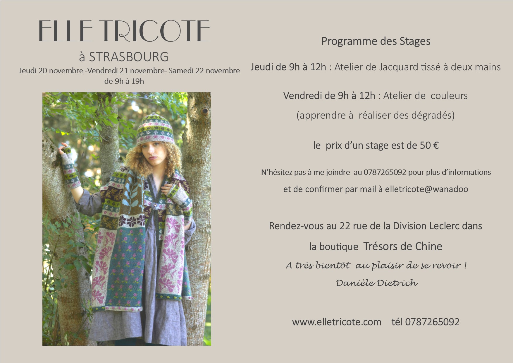 Je vous propose des ateliers pour cet t sur les mois de mai, juin, juillet, aot. Par ailleurs, je suis disponible pour accueillir des groupes de tricoteuses pour des stages ou passer un moment et vous faire dcouvrir mes crations et mes fils !